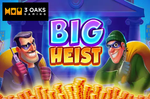 Big Heist